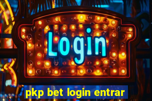 pkp bet login entrar